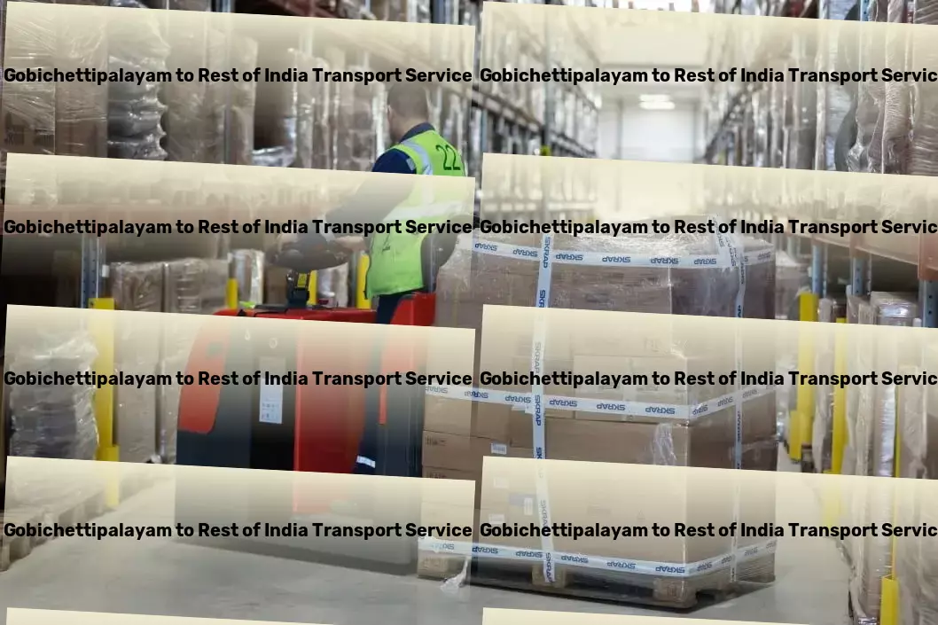 Gobichettipalayam to Rest Of India Transport Raising the standard for transportation services in India! - High-volume road transport