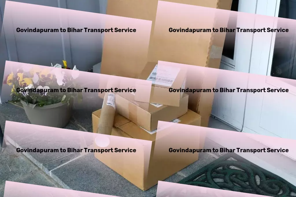 Govindapuram to Bihar Transport Taking your entertainment experiences to new heights! - Advanced courier services