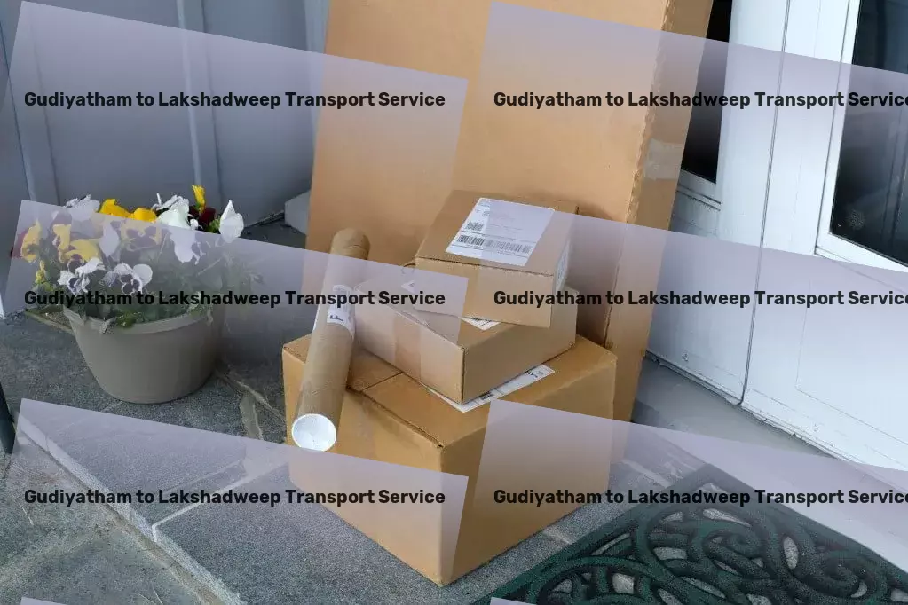 Gudiyatham to Lakshadweep Transport Rapid courier services