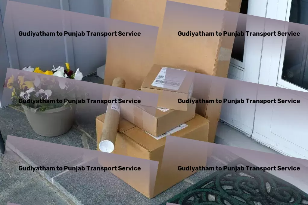 Gudiyatham to Punjab Transport Local transport logistics