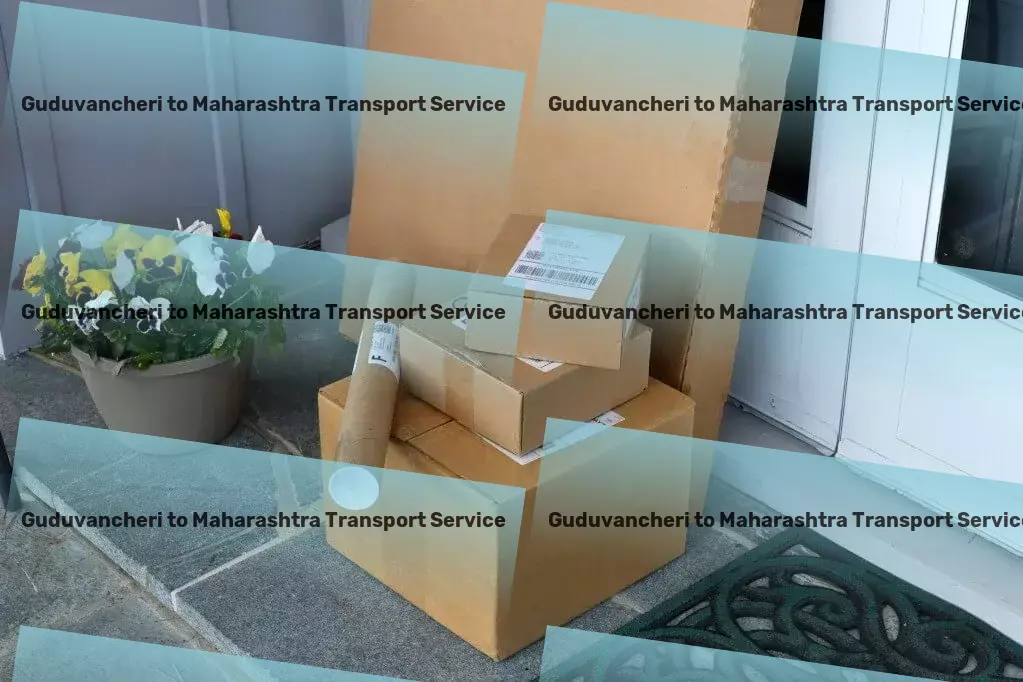 Guduvancheri to Maharashtra Transport Refrigerated transport services