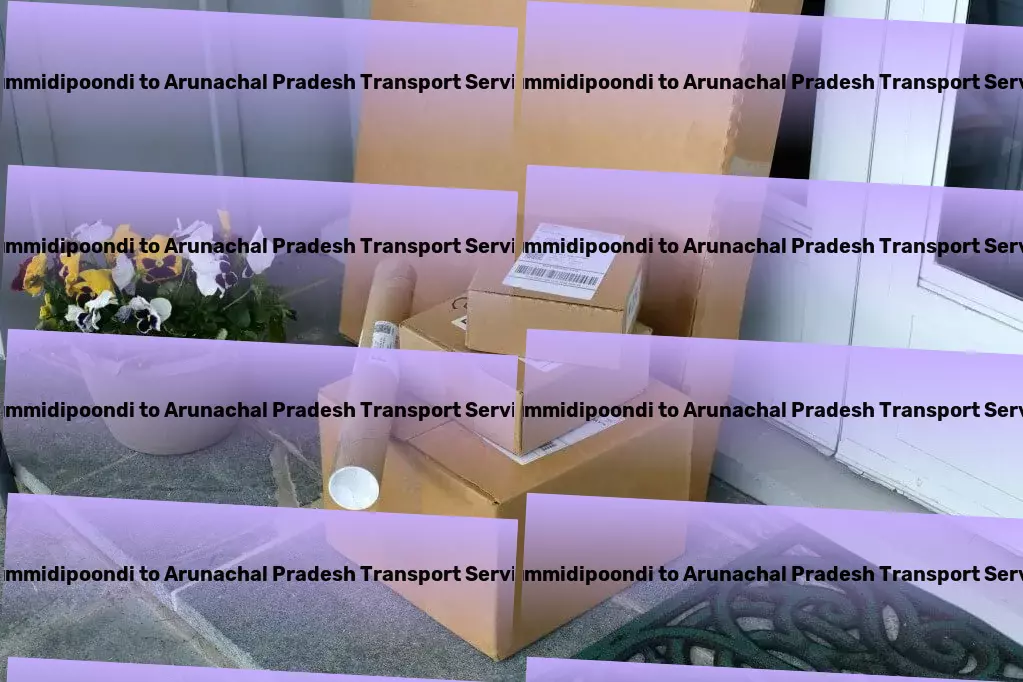 Gummidipoondi to Arunachal Pradesh Transport Customized goods shipment