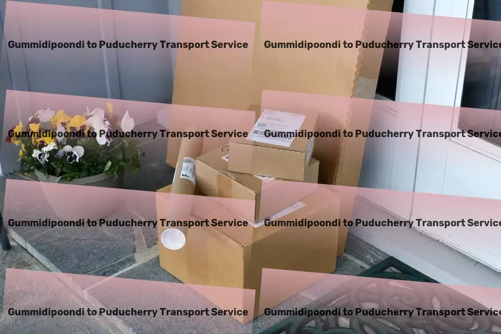 Gummidipoondi to Puducherry Transport Specialized cargo logistics