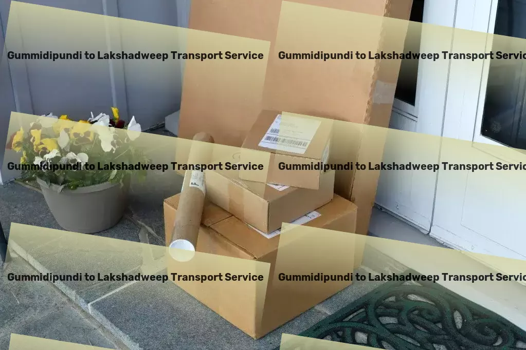 Gummidipundi to Lakshadweep Transport Organizational bliss starts with our solutions! - Road freight coordination