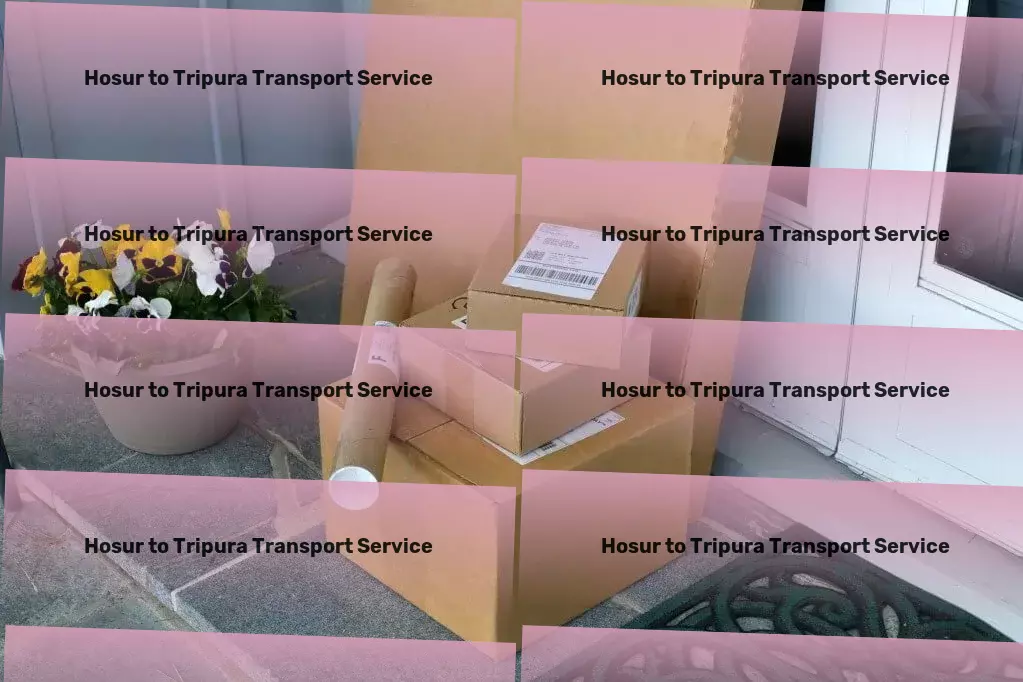 Hosur to Tripura Transport Unparalleled expertise in Indian logistics and transport! - Full-service logistics provider