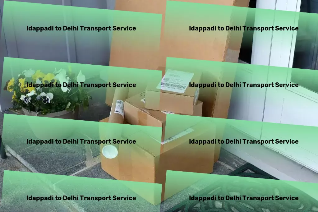 Idappadi to Delhi Transport Taking your entertainment experiences to new heights! - Long-haul freight transport