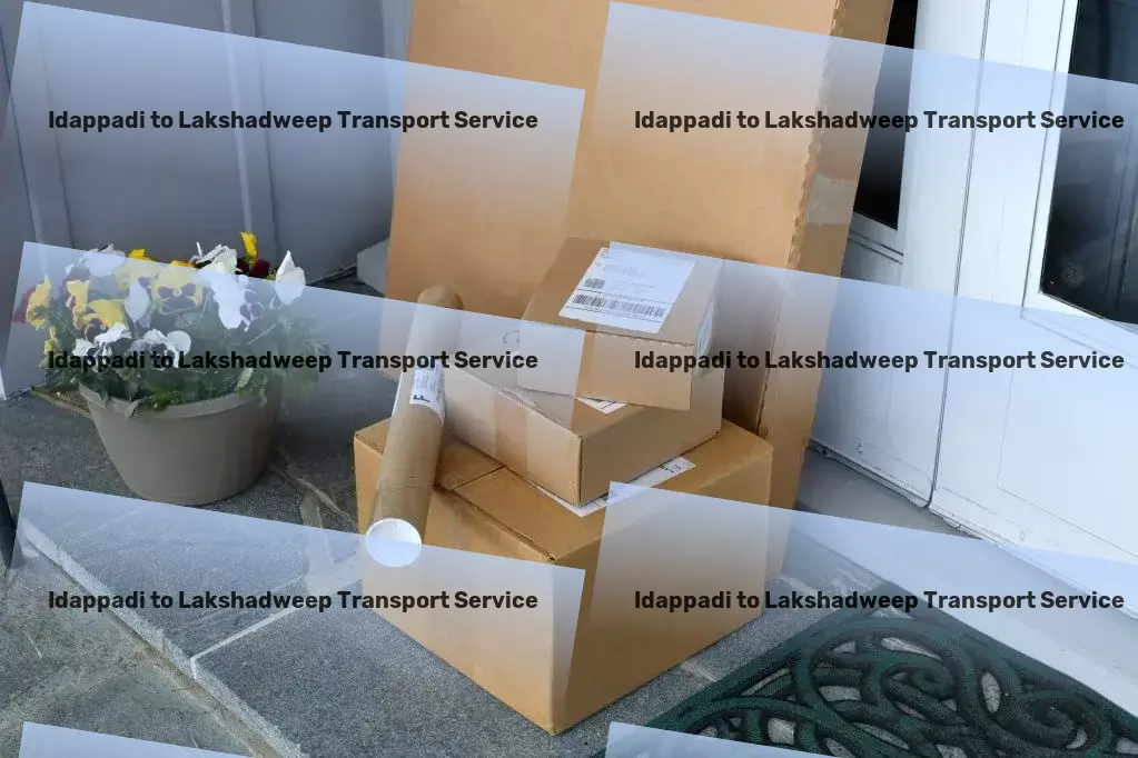 Idappadi to Lakshadweep Transport Nationwide logistics provider