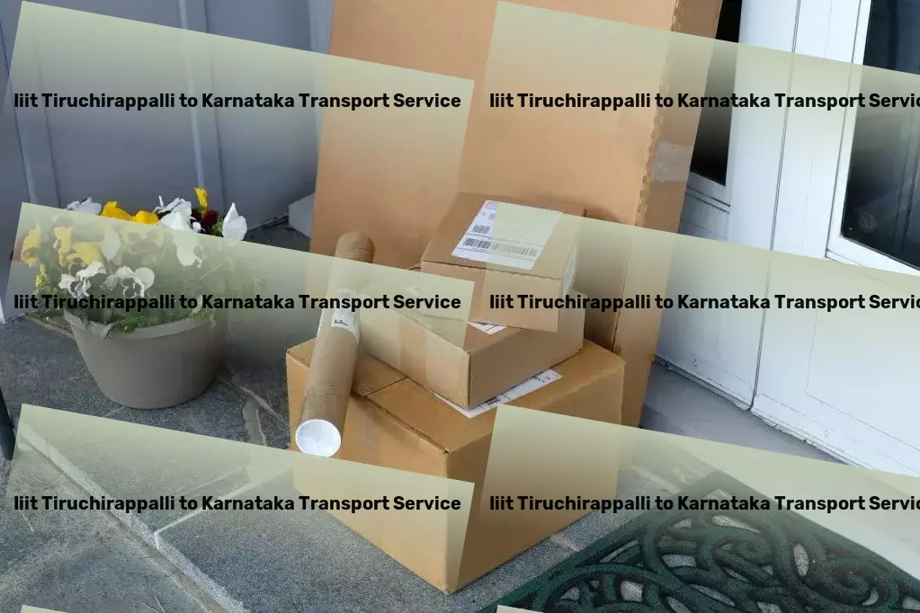 Iiit Tiruchirappalli to Karnataka Transport Local logistics and shipment