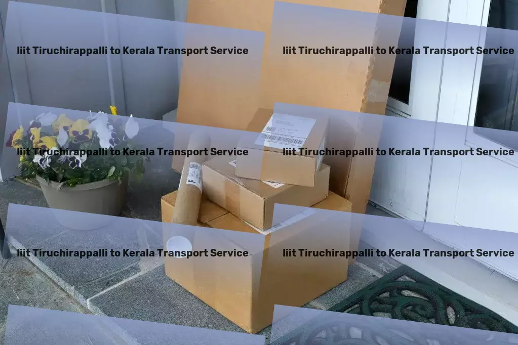 Iiit Tiruchirappalli to Kerala Transport Fast courier services