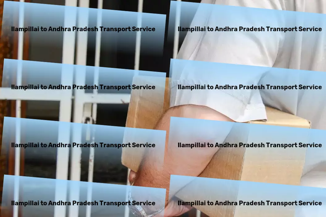 Ilampillai to Andhra Pradesh Transport Effortlessly organize your life for peace and productivity! - Heavy parcel shipping