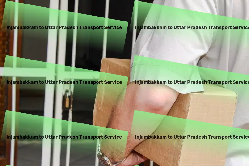 Injambakkam to Uttar Pradesh Transport Freight and cargo consolidation