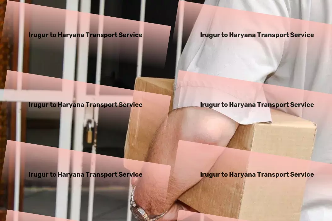 Irugur to Haryana Transport Dedicated to perfecting the art of goods transportation in India! - Urban courier services