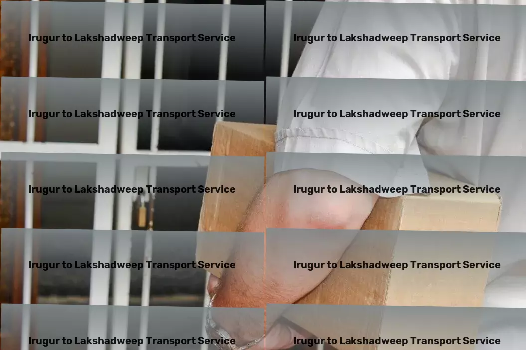 Irugur to Lakshadweep Transport Nationwide cargo services