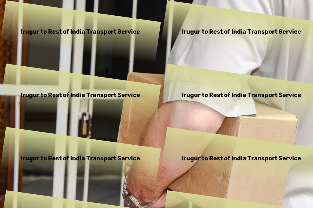 Irugur to Rest Of India Transport Fast freight and shipment services