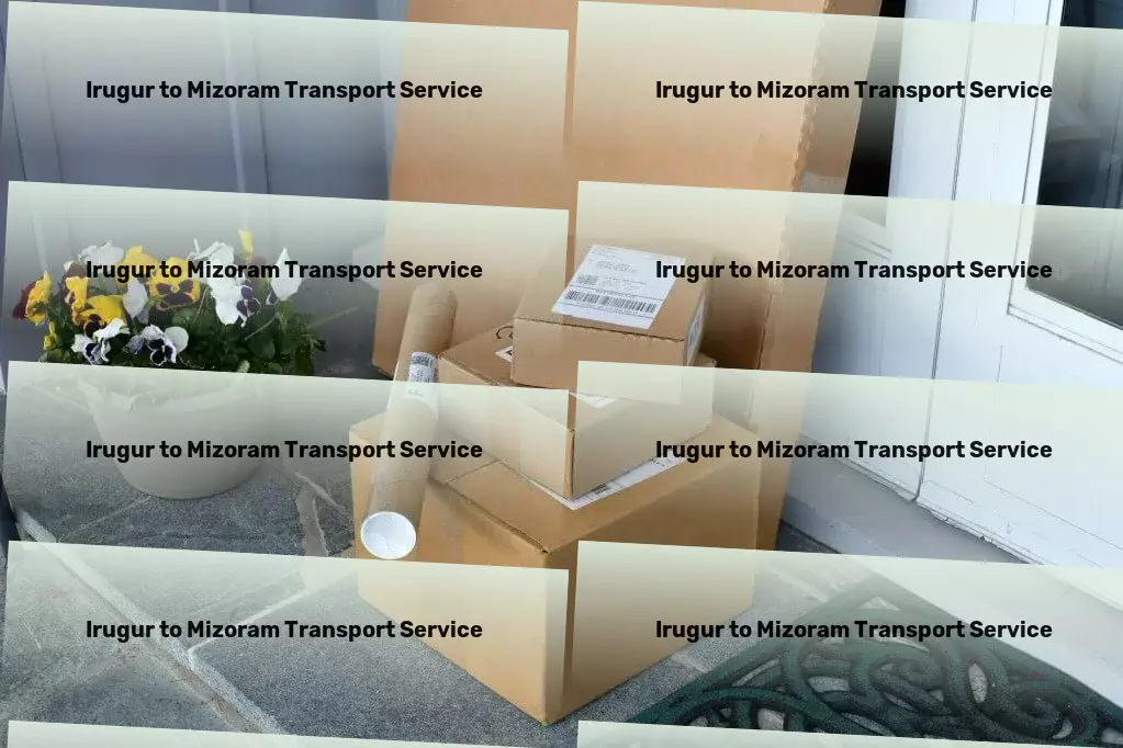 Irugur to Mizoram Transport Quick parcel logistics