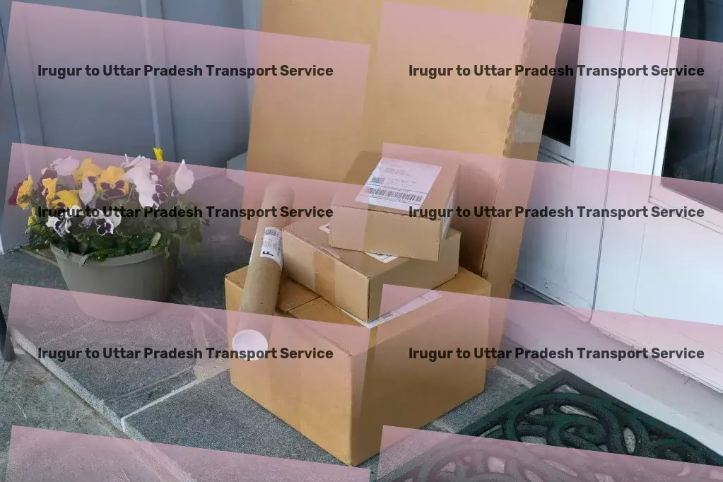 Irugur to Uttar Pradesh Transport Fast goods dispatch services